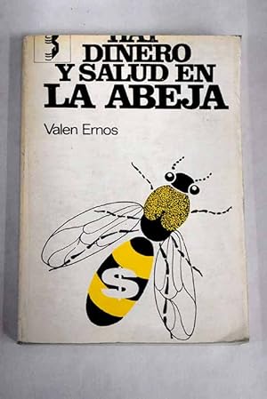 Imagen del vendedor de Hay dinero y salud en la abeja a la venta por Alcan Libros