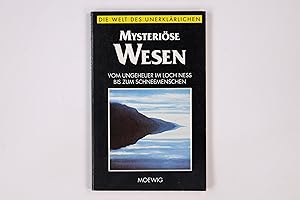 Seller image for MYSTERISE WESEN DIE WELT DES UNERKLRLICHEN. for sale by Butterfly Books GmbH & Co. KG