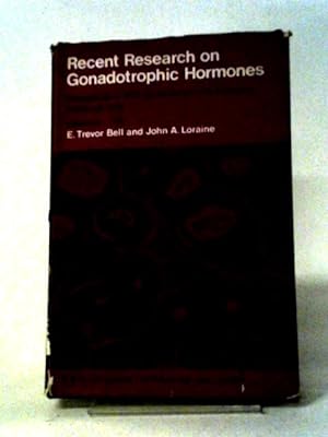 Bild des Verkufers fr Recent Research on Gonadotrophic Hormones zum Verkauf von World of Rare Books