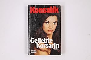 Seller image for GELIEBTE KORSARIN - ROMAN. for sale by Butterfly Books GmbH & Co. KG