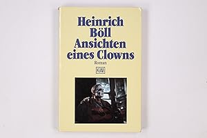 Bild des Verkufers fr ANSICHTEN EINES CLOWNS. Roman zum Verkauf von Butterfly Books GmbH & Co. KG