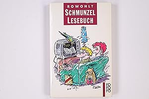 Bild des Verkufers fr ROWOHLT-SCHMUNZEL-LESEBUCH. zum Verkauf von Butterfly Books GmbH & Co. KG