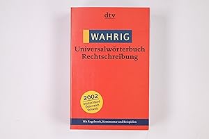 Bild des Verkufers fr WAHRIG, UNIVERSALWRTERBUCH RECHTSCHREIBUNG. zum Verkauf von Butterfly Books GmbH & Co. KG