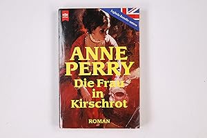 Bild des Verkufers fr DIE FRAU IN KIRSCHROT. zum Verkauf von Butterfly Books GmbH & Co. KG