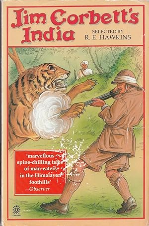 Bild des Verkufers fr JIM CORBETT'S INDIA: STORIES SELECTED BY R.E. HAWKINS. zum Verkauf von Coch-y-Bonddu Books Ltd