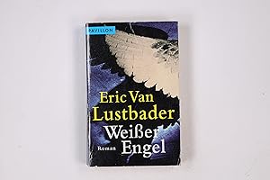 Seller image for WEISSER ENGEL. Roman for sale by Butterfly Books GmbH & Co. KG