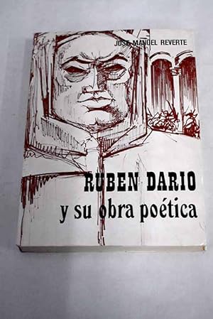 Imagen del vendedor de Ruben Daro y su obra potica a la venta por Alcan Libros