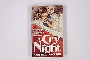 Seller image for A CRY IN THE NIGHT. for sale by Butterfly Books GmbH & Co. KG