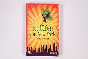 Immagine del venditore per DIE ELFEN VON NEW YORK. venduto da Butterfly Books GmbH & Co. KG