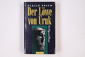 Bild des Verkufers fr DER LWE VON URUK. Roman ; ein Gilgamesch-Roman zum Verkauf von Butterfly Books GmbH & Co. KG