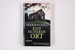 Seller image for KEIN SICHERER ORT, ROMAN. for sale by Butterfly Books GmbH & Co. KG