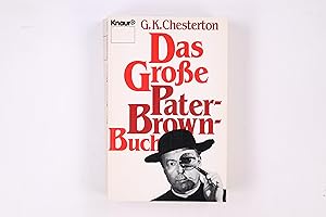 Bild des Verkufers fr DAS GROSSE PATER-BROWN-BUCH. zum Verkauf von Butterfly Books GmbH & Co. KG