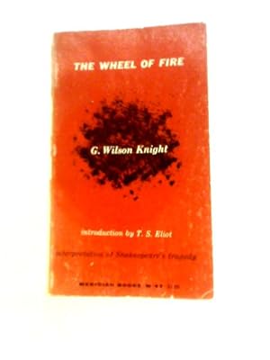 Bild des Verkufers fr The Wheel of Fire zum Verkauf von World of Rare Books