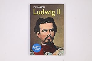 Seller image for LUDWIG II. for sale by Butterfly Books GmbH & Co. KG