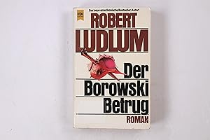 Bild des Verkufers fr DER BOROWSKI-BETRUG. Roman zum Verkauf von Butterfly Books GmbH & Co. KG