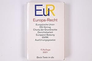 Bild des Verkufers fr EUROPA-RECHT. Vertrge zur Grndung der Europischen Gemeinschaften ; Textausgabe zum Verkauf von Butterfly Books GmbH & Co. KG