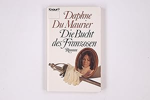 Seller image for DIE BUCHT DES FRANZOSEN. Roman for sale by Butterfly Books GmbH & Co. KG