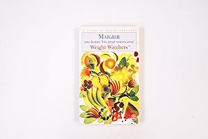 Image du vendeur pour MAIGRIR UNE BONNE FOIS POUR TOUTES AVEC WEIGHT WATCHERS. mis en vente par Butterfly Books GmbH & Co. KG