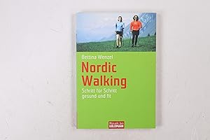 Seller image for NORDIC WALKING. Schritt fr Schritt gesund und fit for sale by Butterfly Books GmbH & Co. KG