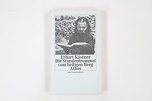 Seller image for DIE STUNDENTROMMEL VOM HEILIGEN BERG ATHOS. Insel Taschenbuch 56 for sale by Butterfly Books GmbH & Co. KG