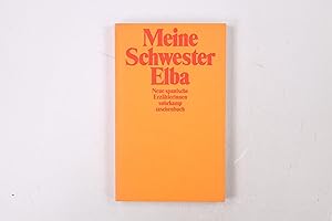 Seller image for MEINE SCHWESTER ELBA. neue span. Erzhlerinnen for sale by Butterfly Books GmbH & Co. KG