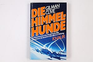 Seller image for DIE HIMMELHUNDE. Tatsachenroman for sale by Butterfly Books GmbH & Co. KG