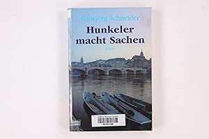 Bild des Verkufers fr HUNKELER MACHT SACHEN. Roman zum Verkauf von Butterfly Books GmbH & Co. KG