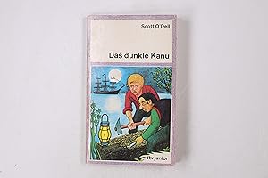 Bild des Verkufers fr DAS DUNKLE KANU. zum Verkauf von Butterfly Books GmbH & Co. KG