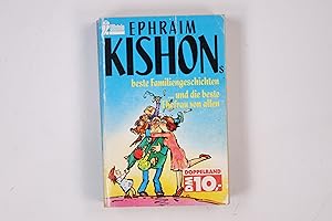 Imagen del vendedor de EPHRAIM KISHONS BESTE FAMILIENGESCHICHTEN. Satiren a la venta por Butterfly Books GmbH & Co. KG