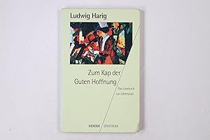 Immagine del venditore per ZUM KAP DER GUTEN HOFFNUNG. Lesebuch zur Lebenslust venduto da Butterfly Books GmbH & Co. KG
