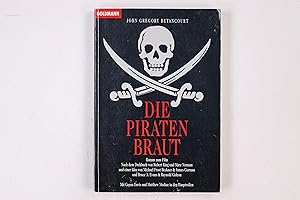 Immagine del venditore per DIE PIRATENBRAUT. venduto da Butterfly Books GmbH & Co. KG