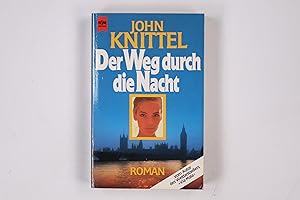 Image du vendeur pour DER WEG DURCH DIE NACHT. Roman mis en vente par Butterfly Books GmbH & Co. KG