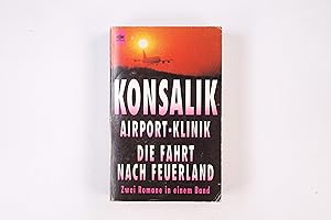 Image du vendeur pour AIRPORT-KLINIK. zwei Romane in einem Band mis en vente par Butterfly Books GmbH & Co. KG