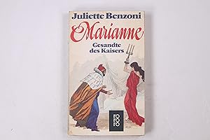 MARIANNE, GESANDTE DES KAISERS. Roman