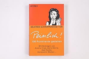Bild des Verkufers fr PEINLICH!. 100 Prominente gestehen zum Verkauf von Butterfly Books GmbH & Co. KG