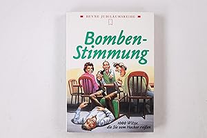 Bild des Verk�ufers f�r BOMBENSTIMMUNG HEYNE JUBIL�UMSREIHE 50. zum Verkauf von Butterfly Books GmbH & Co. KG