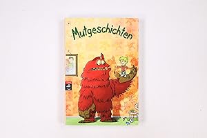 Bild des Verkufers fr MUTGESCHICHTEN. zum Verkauf von Butterfly Books GmbH & Co. KG