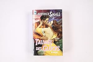 Bild des Verkufers fr TAUMEL DES GLCKS. Roman zum Verkauf von Butterfly Books GmbH & Co. KG