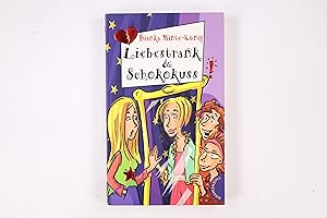 Bild des Verkufers fr LIEBESTRANK & SCHOKOKUSS. zum Verkauf von Butterfly Books GmbH & Co. KG