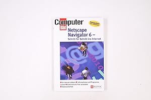 Imagen del vendedor de NETSCAPE NAVIGATOR 6. Schritt f�r Schritt ins Internet a la venta por Butterfly Books GmbH & Co. KG