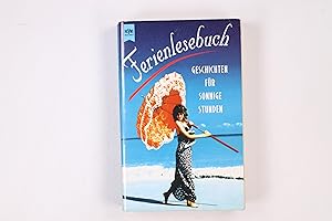 Seller image for DAS FERIEN-LESEBUCH. Geschichten fr sonnige Stunden for sale by Butterfly Books GmbH & Co. KG