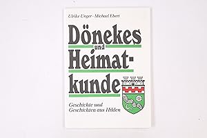 Bild des Verkufers fr DNEKES UND HEIMATKUNDE. Geschichte und Geschichten aus Hilden zum Verkauf von Butterfly Books GmbH & Co. KG