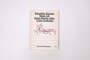 Bild des Verkufers fr WENN ICH DEINE HONDA WRE. liebe Gedichte zum Verkauf von Butterfly Books GmbH & Co. KG
