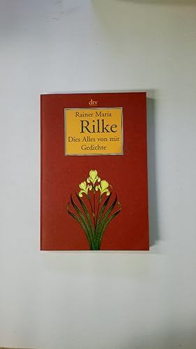 Image du vendeur pour DIES ALLES VON MIR. ausgewhlte Gedichte mis en vente par Butterfly Books GmbH & Co. KG