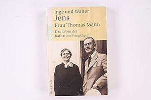 Bild des Verkufers fr FRAU THOMAS MANN. das Leben der Katharina Pringsheim zum Verkauf von Butterfly Books GmbH & Co. KG