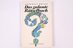 Bild des Verkufers fr DAS GALANTE RTSELBUCH. zum Verkauf von Butterfly Books GmbH & Co. KG