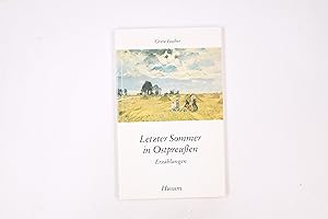 Seller image for LETZTER SOMMER IN OSTPREUSSEN. Erzhlungen for sale by Butterfly Books GmbH & Co. KG