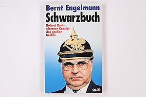 Bild des Verkufers fr SCHWARZBUCH. Helmut Kohl, eiserner Kanzler des grossen Geldes zum Verkauf von Butterfly Books GmbH & Co. KG