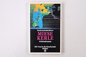Bild des Verkufers fr MIESE KERLE. Kriminalroman zum Verkauf von Butterfly Books GmbH & Co. KG