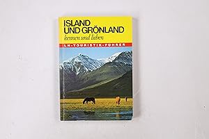 Seller image for ISLAND UND GRNLAND KENNEN UND LIEBEN. Nordmeerreise zu d. Inseln aus Lava u. Eis for sale by Butterfly Books GmbH & Co. KG